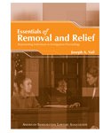 Essentials of Removal and Relief: Representing Individuals in Immigration Proceedings