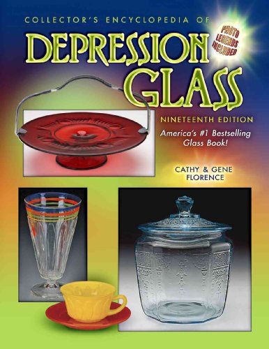 Collector's Encyclopedia of Depression Glass, 19th Edition