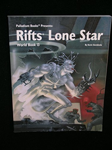 Rifts World Book 13: Lone Star