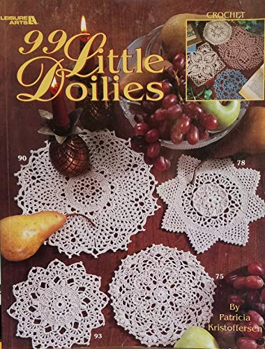 99 Little Doilies (Leisure Arts #3228)