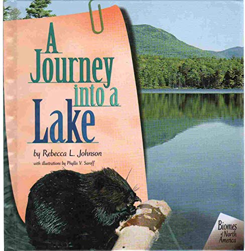 A Journey into a Lake (Biomes of North America)