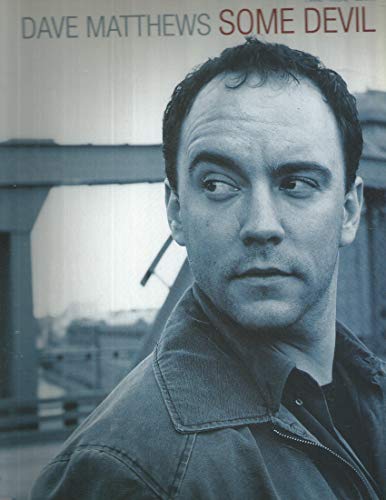 Dave Matthews - Some Devil (Piano/Vocal/guitar)