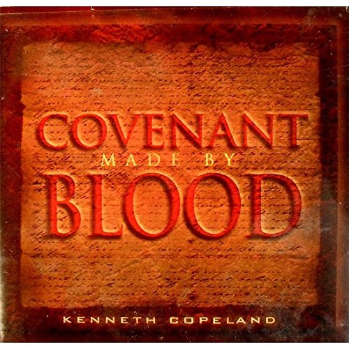 Covenant Made by Blood