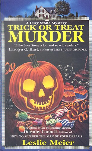 Trick or Treat Murder (Lucy Stone Mysteries, No. 3)