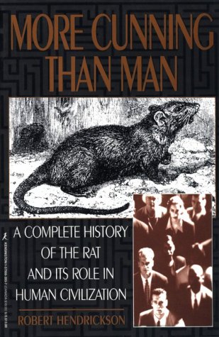 Cover of More Cunning Than Man: A Social History of Rats and Man by Hendrickson, Robert, paperback Book