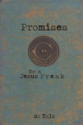 Promises for a Jesus Freak