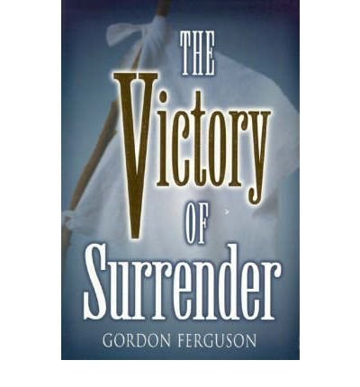 Discipleship Publications International The Victory Of Surrender