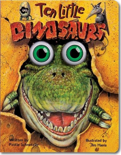 Ten Little Dinosaurs (Eyeball Animation): Board Book Edition - by Schnetzler, Pattie - Board book