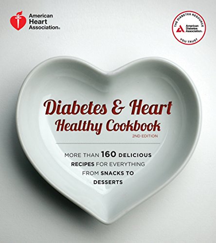 Diabetes and Heart Healthy Cookbook