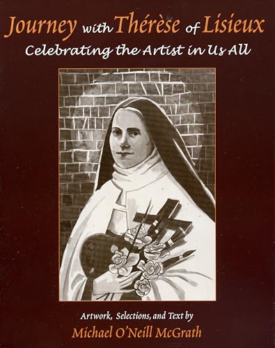 Journey with Therese of Lisieux