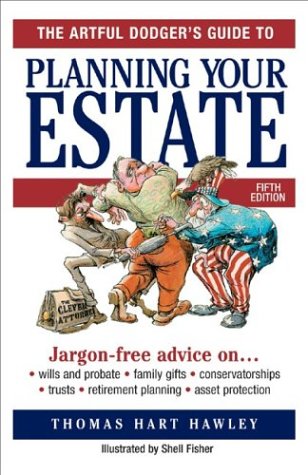 The Artful Dodger's Guide to Planning Your Estate