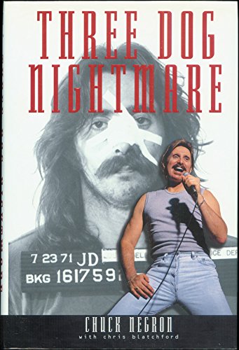 Three Dog Nightmare: The Chuck Negron Story