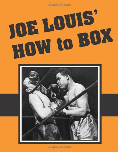 Joe Louis' How to Box