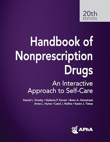 Handbook of Nonprescription Drugs: An Interactive Approach to Self-Care