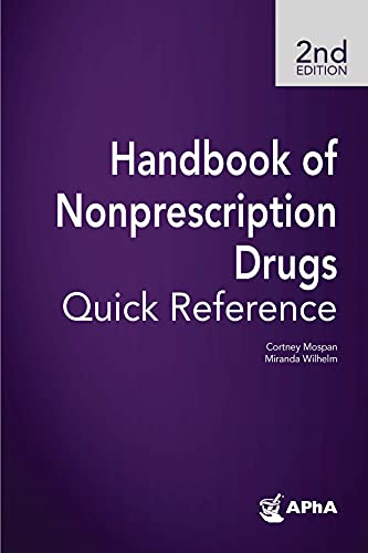 Handbook of Nonprescription Drugs Quick Reference