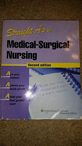 Straight A's in Medical-Surgical Nursing