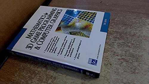 Mathematics for 3d Game Programming and Computer Graphics (Game Development Series)