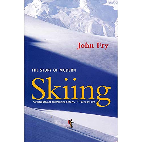 The Story of Modern Skiing