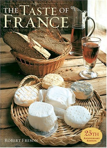 The Taste of France: 25th Anniversary Edition