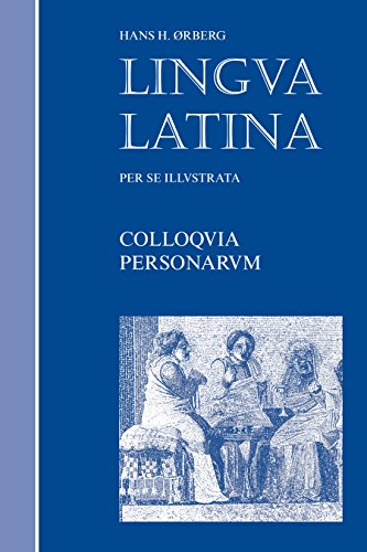 Colloquia Personarum (Lingua Latina) (Latin Edition)