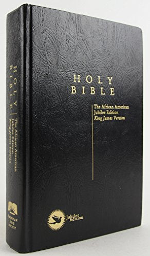 Holy Bible: King James Version : African American Jubilee Edition
