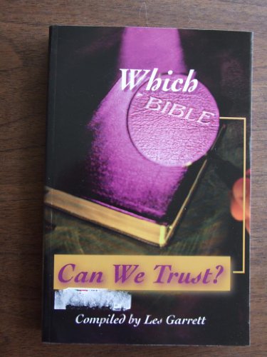 Which Bible Can We Trust