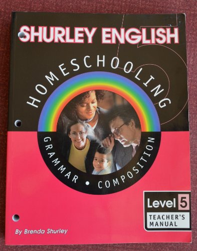 Shurley English Homeschool Level 5 Grammar Composition Teacher's Manual