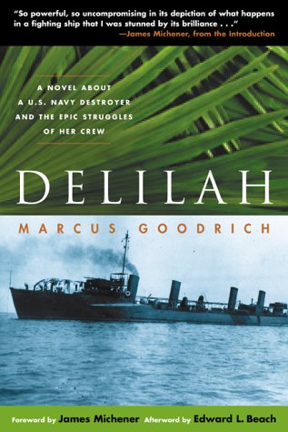 Delilah: A Novel about a U.S. Navy Destroyer and the Epic Struggles of Her Crew