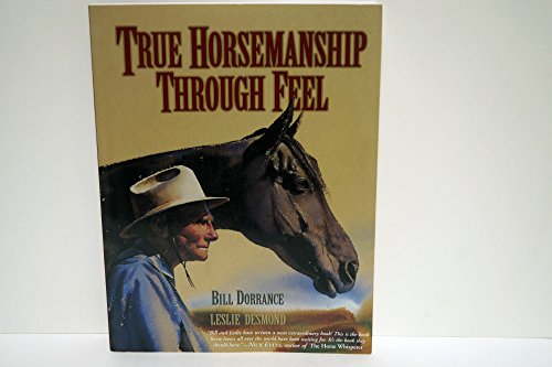 True Horsemanship Through Feel