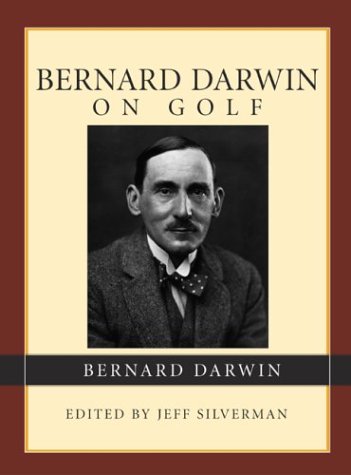 Bernard Darwin on Golf
