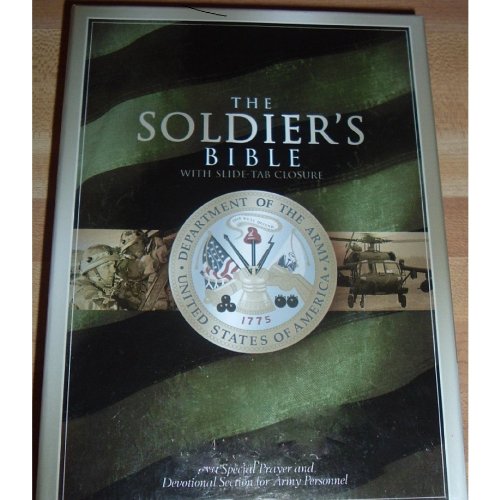 THE SOLDIER'S BIBLE: with Special Prayer and Devotional Section for Army Personnel; Green, Bonded Leather with Slide-Tab Closure