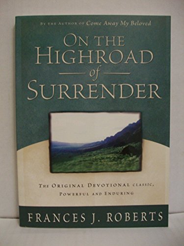 On the Highroad of Surrender