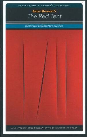 The Red Tent (Barnes and Noble Reader's Companion) (Barnes & Noble Reader's Companion)