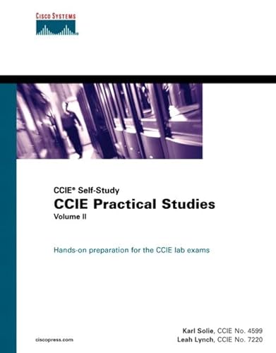 Ccie Practical Studies: Ccie Self-Study