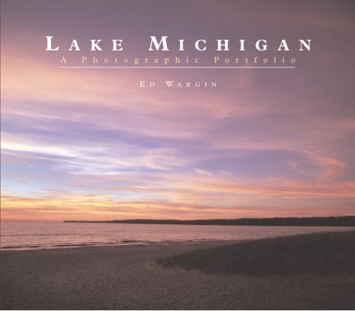 Lake Michigan: A Photographic Portfolio