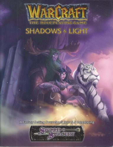 Warcraft Shadows & Light *OP