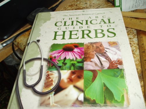 The ABC Clinical Guide to Herbs