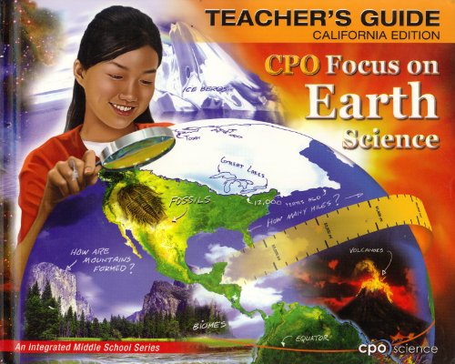CPO: Focus on Earth Science- Teacher's Guide, California Edition