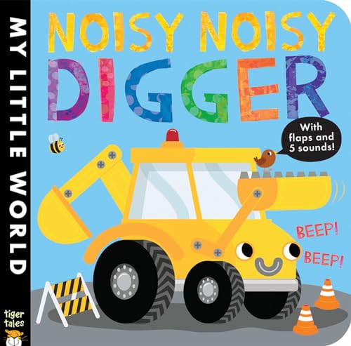 Noisy Noisy Digger (My Little World)