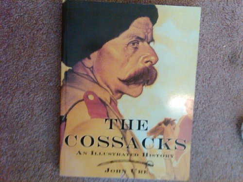 The Cossacks: An Illustrated History