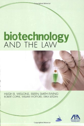 Biotechnology and the Law