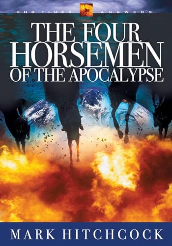The Four Horsemen of the Apocalypse (End Times Answers)