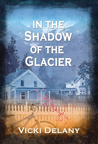 In the Shadow of the Glacier (Constable Molly Smith)