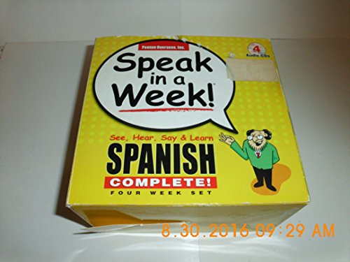 Speak in a Week!: See, Hear, Say & Learn Spanish: 4 week Set (Spanish Edition)