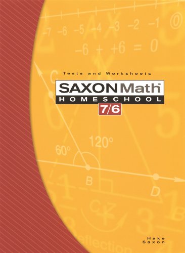 Saxon Math 7/6, Homeschool Edition: Tests and Worksheets (Reproducible)