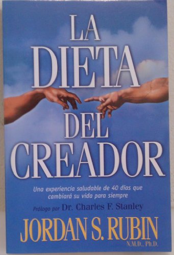 La Dieta Del Creador (The Maker's Diet Spanish version)