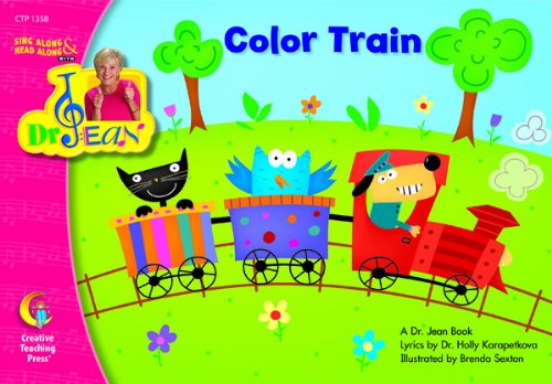 Color Train, Sing Along & Read Along with Dr. Jean (Sing Along/Read Along W/dr. Jean)