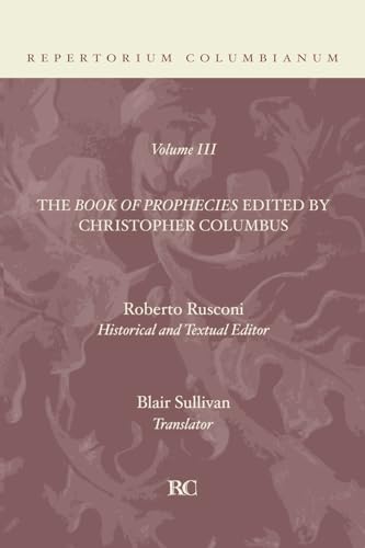 The Book of Prophecies (Repertorium Columbianum)