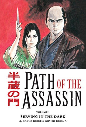 Path Of the Assassin, Vol. 1: Serving In The Dark