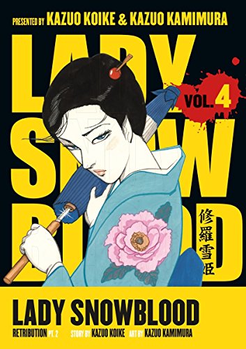 Lady Snowblood, Vol. 4: Retribution, Part 2